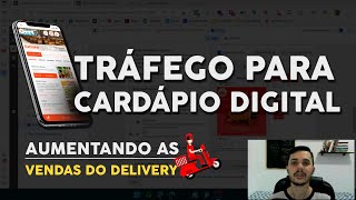 TRÁFEGO PARA CARDÁPIO DIGITAL - Como eu BOMBEI O DELIVERY de uma PIZZARIA no Rio de Janeiro