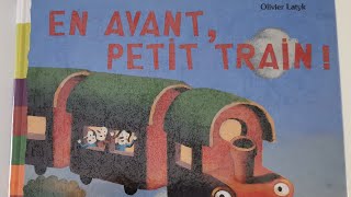 EN AVANT, PETIT TRAIN !