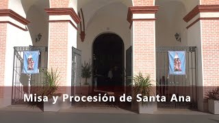 Misa y Procesión de Santa Ana