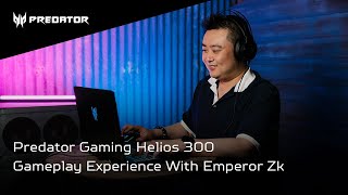 Predator Helios 300 Gameplay Experience With Emperor Zk