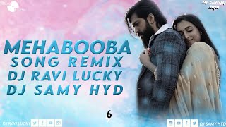 Mehabooba (Remix) - KGF2- @djravilucky & @djsamyhyd