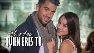 MIVAC || Gianna y Gael - Quien eres tu - Aliados