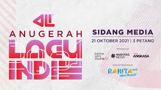 Sidang Media Pengumuman Lagu Ke Separuh Akhir Anugerah Lagu Indie 2021.