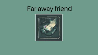 Chloe moriondo - Far Away Friend • Lyrics •