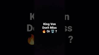 King Von Don't Miss