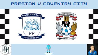 Preston v Coventry City - Song Review