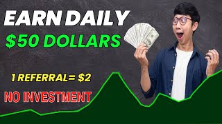 Earn Free $50 Every Day | Earn Money Online | How to Earn Money | Make Money Online 2023