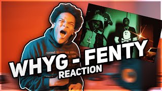 WHYG X Burna Bandz- "Fenty" (REACTION)