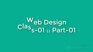 Web Design Update Tutorial ,class 1 part 1