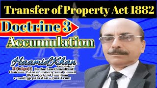 Transfer of Property Act 1882 | Doctrine of Accumulation | TPA1882 | HklegalTv | HaamidKhan |