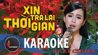 ( KARAOKE - BEAT GỐC ) Xin Trả Lại Thời Gian - Quỳnh Trang