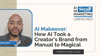 AI Makeover: How AI Took a Creator’s Brand from Manual to Magical