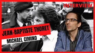 Michael Cimino vu par Jean-Baptiste Thoret