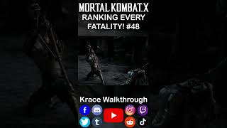 Ranking Every Fatality 48 -Mortal Kombat X #gaming #shorts #fyp #masterpiece