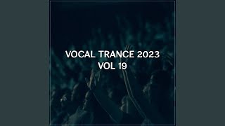 Vocal Trance 2023, Vol. 19 (Female Vocal Trance)