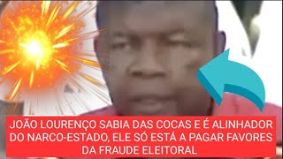 JOÃO LOURENÇO ENVOLVIDO NO CASO NARCO-ESTADO E MANDA ENVIADOS CORROMPER KASSUMUNA E MAN GENA