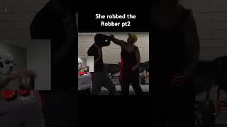 She robbed the Robber pt2 #prank #funny #ishowspeed #memes #comedy #alwayslaughing #whatssofunny