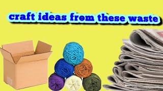 3 creative craft ideas using easte material ( plastic bottle , newspaper, cardboard)