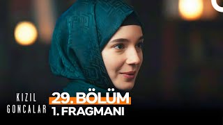 Kızıl Goncalar 29. Bölüm 1. Fragmanı | "Allah Yüzüne Baksın Cüneyd Efendi"