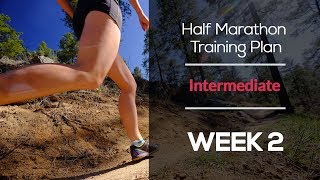 Intermediate Half Marathon Training Plan (WEEK 2)