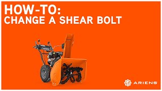 How to Change a Snow Blower Shear Bolt | Ariens®