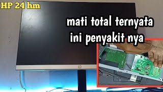 CARA memperbaiki monitor HP 24mh mati total