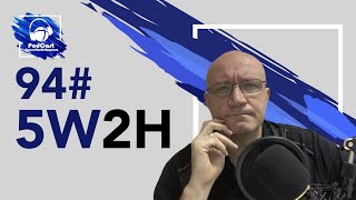 94# 5W2H | Podcast Consultório-Empresa