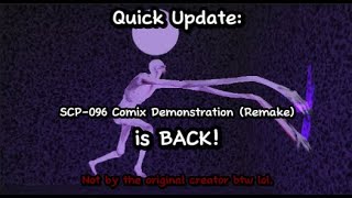 Quick Update | SCP-096 Comix Demonstration [Remake] Is Back!