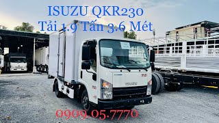 Isuzu QKR230 tải 1.9 tấn Thùng Kín Composite 3.6 mét | 📲 Liên Hệ : 0909.05.7770 Mr.Vũ