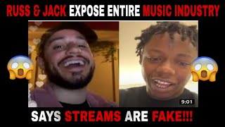 Russ & Jackboy Exposes Entire Music Industry, Says Streams Are Fake!!! 😱