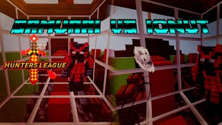 Minecraft:Samurai vs IONUT |calificare semifinale Hunters League 2024...