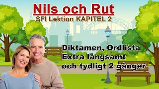 Nils och Rut , Diktamen, Ordlista, Extra långsamt och tydligt 2 gånger