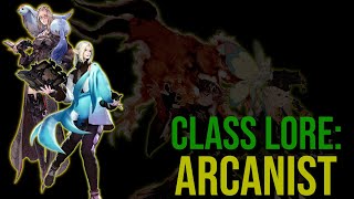 FFXIV Class Lore: The Arcanist