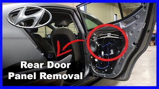 Hyundai Elantra How to Remove Rear Door Panel Tutorial