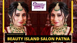 Beauty island Loreal Salon Patna | Bridal Makeup in Patna | Best Bridal Makeup in Patna | 7250547186