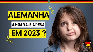 Alemanha ainda vale a pena em 2023?