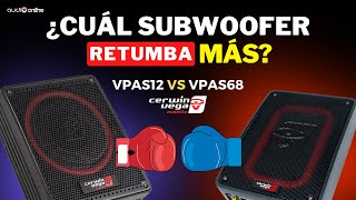 ¿Cuál retumba más y con cuál te quedas? VPAS12 Vs VPAS68 Cerwin Vega