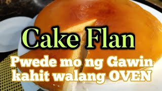 How to Cook CAKE FLAN / WITHOUT Oven #cakes