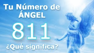 🕊⚜️NÚMERO DE ÁNGEL 811 ⚜️🕊 Mensajes De La Divinidad.