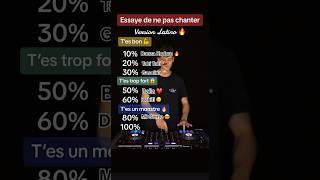 Essaye de ne pas chanter version Latino 🔥 #music #tiktok #challenge #viral #dj #trend #latino