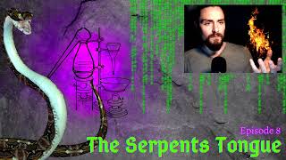 The Serpent't Tongue Episode 8: Invasion Of The Body Snatchers, Prometheus, BLOOD SUGAR KILLERS, ETC