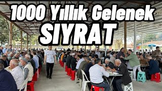 Avşar’da Bin Yıllık Gelenek: SIYRAT