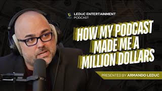 How My Podcast Turned Me Into a Millionaire! 💸