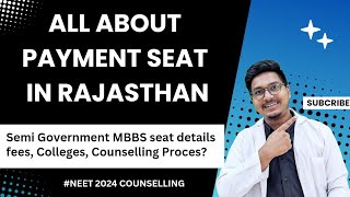 Rajasthan state payment seat details, government management seat all details || Dr Counsellor Neet