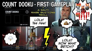 1st Dooku Gameplay + Salty Emoting Lando = Sweet Revenge Match Win / Salty Rage Quit