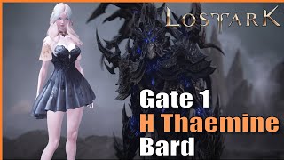 To See A Man About A Car. Hard Thaemine Gate 1 (Bard) | Lost Ark