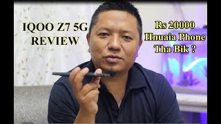 Iqoo z7 5G Unbox & Review (Sing 2 hnuai phone-ah a tha bik em?)