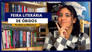 Feira Literária de Óbidos | Perdida na Biblioteca