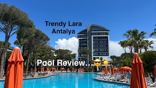 Trendy Lara Antalya Pool Review. If you’re looking for somewhere to chill this summer ⭐️⭐️⭐️⭐️⭐️