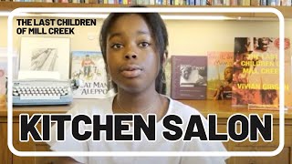 The Last Children of Mill Creek - Kitchen Salon